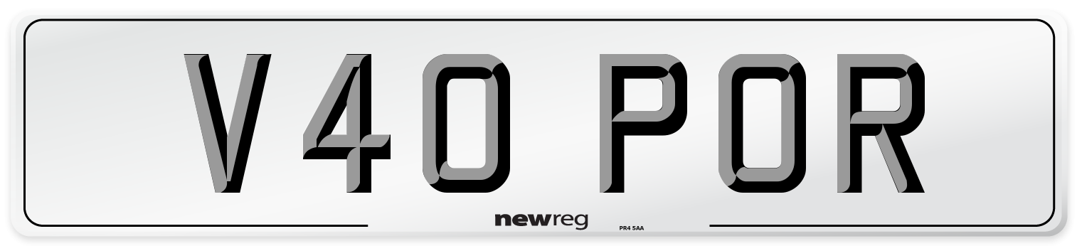 V40 POR Number Plate from New Reg